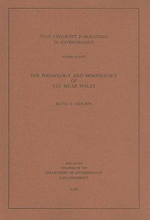 The Phonology and Morphology of Ulu Muar Malay