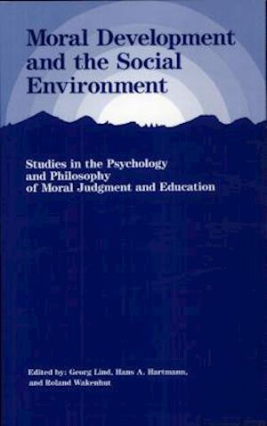 Moral Development and the Social Environment