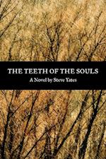 Teeth of the Souls