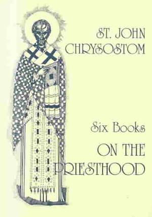 Six Books on the Priesthood