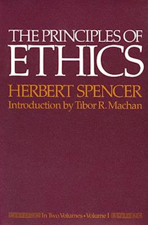 The Principles of Ethics 2 Volume Set