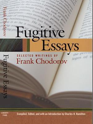 Fugitive Essays