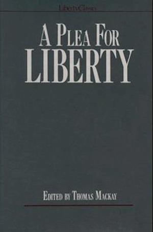 Mackay, T: Plea for Liberty