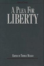 Mackay, T: Plea for Liberty