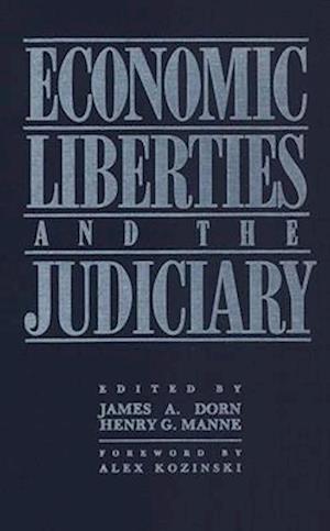 Economic Liberties and the Judiciary