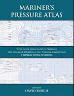 Mariner's Pressure Atlas: Worldwide Mean Sea Level Pressures and Standard Deviations for Weather Analysis and Tropical Storm Forecasting 
