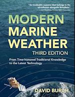 Modern Marine Weather: From Time-honored Traditional Knowledge to the Latest Technology 