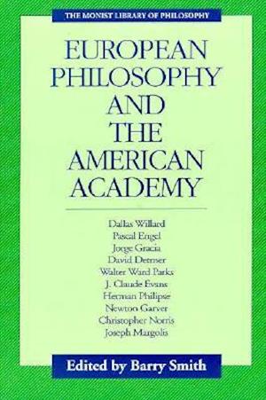 European Philosophy and the American Academy