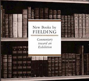 New Books by Fielding – An Exhibition of the Hyde Collection