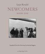 Newcomers: Book One
