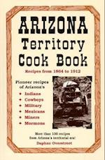 Arizona Territory Cookbook