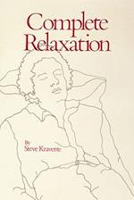 Kravette, S: Complete Relaxation