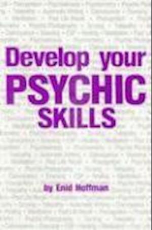 Develop Your Psychic Abilities