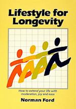 Ford, N: Lifestyle for Longevity