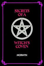 Morwyn: Secrets of a Witch's Coven