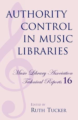 Authority Control in Music Libraries