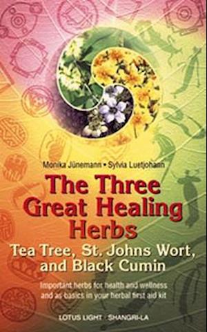 Three Great Healing Herbs