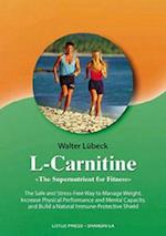 L-Carnitine, the Supernutrient for Fitness