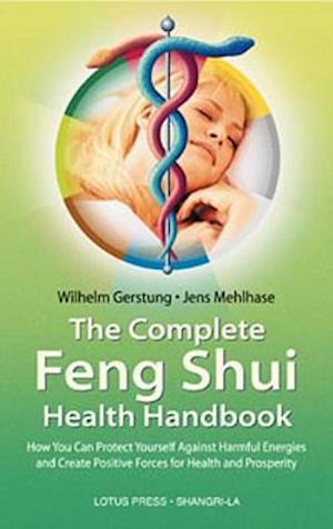 Complete Feng Shui Health Handbook