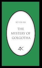 The Mystery of Golgotha