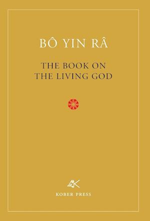 The Book On The Living God, Second Edition