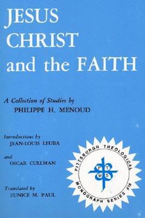 Jesus Christ & the Faith