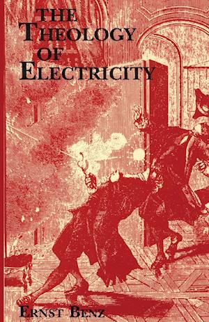 The Theology of Electricity