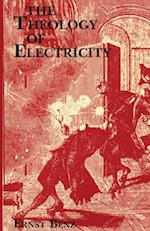 The Theology of Electricity