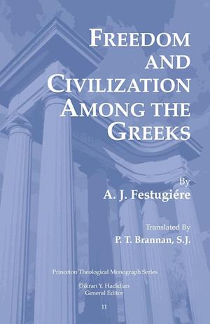 Freedom and Civilization Among the Greeks