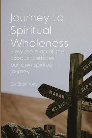 Journey to Spiritual Wholeness