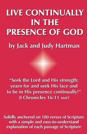 Live Continually in the Presence of God