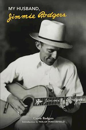 My Husband, Jimmie Rodgers