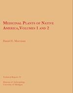 Medicinal Plants of Native America, Vols. 1 and 2, Volume 19