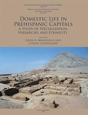 Domestic Life in Prehispanic Capitals, 46