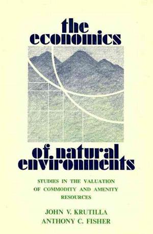 The Economics of Natural Environments