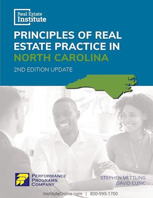 Principles of Real Estate Practice in North Carolina - Real Estate Institute Edition