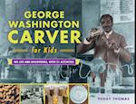 George Washington Carver for Kids, 73