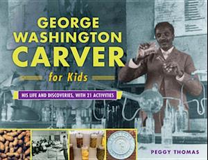 George Washington Carver for Kids