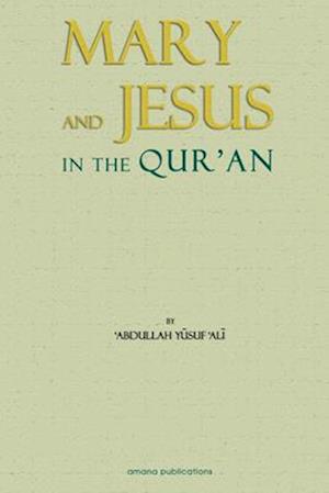 Mary & Jesus in the Qur'an