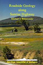 Roadside Geology Sunrise Highway-