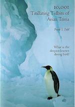 10,001 Titillating Tidbits of Avian Trivia