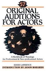 Lawrence, E: 57 Original Auditions for Actors