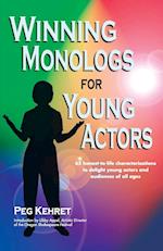 Winning Monologs for Young Actors