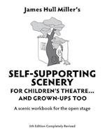 Miller: Self-Supporting Scenery