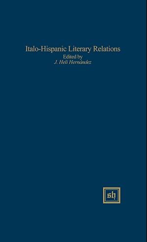 Italo-Hispanic Literary Relations