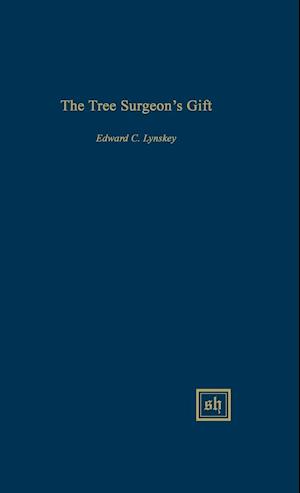 The Tree Surgeon's Gift
