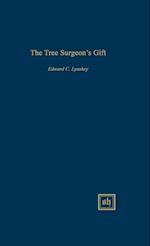 The Tree Surgeon's Gift