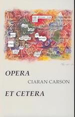 Opera Et Cetera