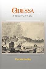 Odessa – A History 1794–1914 (Paper)