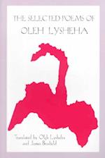 The Selected Poems of Oleh Lysheha